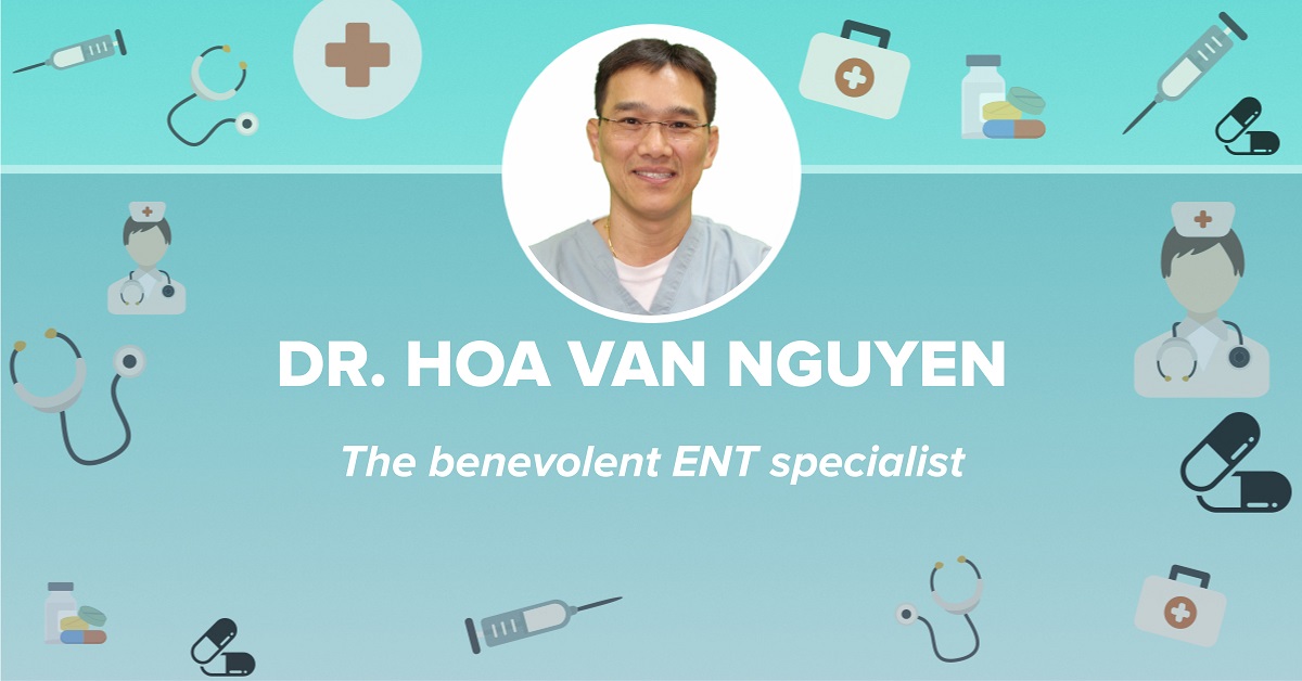 Dr. Nguyen - The Benevolent ENT Specialist